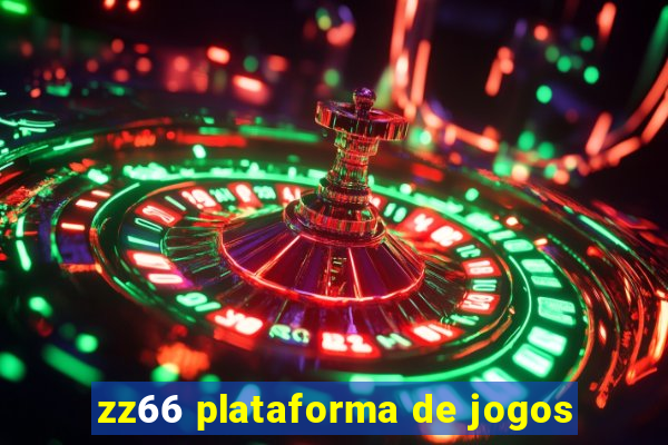 zz66 plataforma de jogos